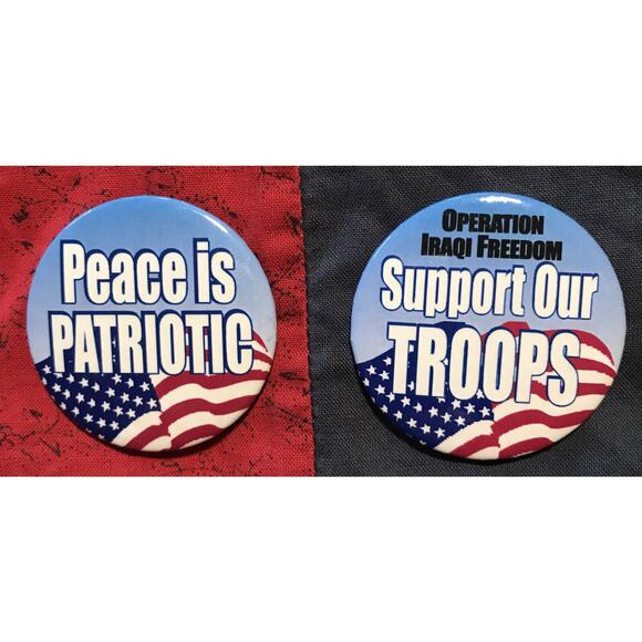 Pinback Buttons Pins Set of 2 Patriotic 1 3/4" Support Troops Peace is Patriotic - Picture 1 of 3